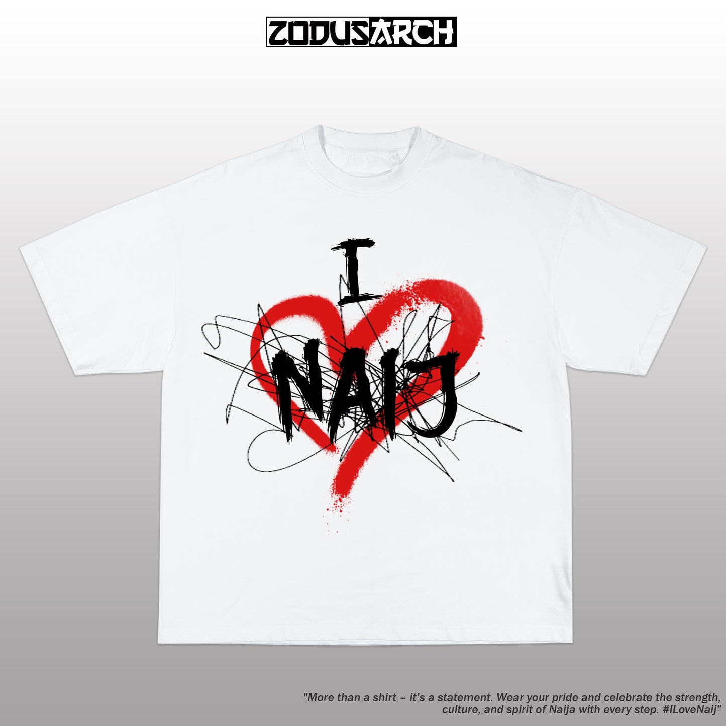 I LOVE NAIJ T-SHIRT